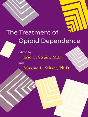 cover image of The Treatment of Opioid Dependence